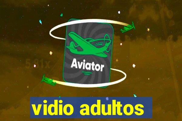 vidio adultos